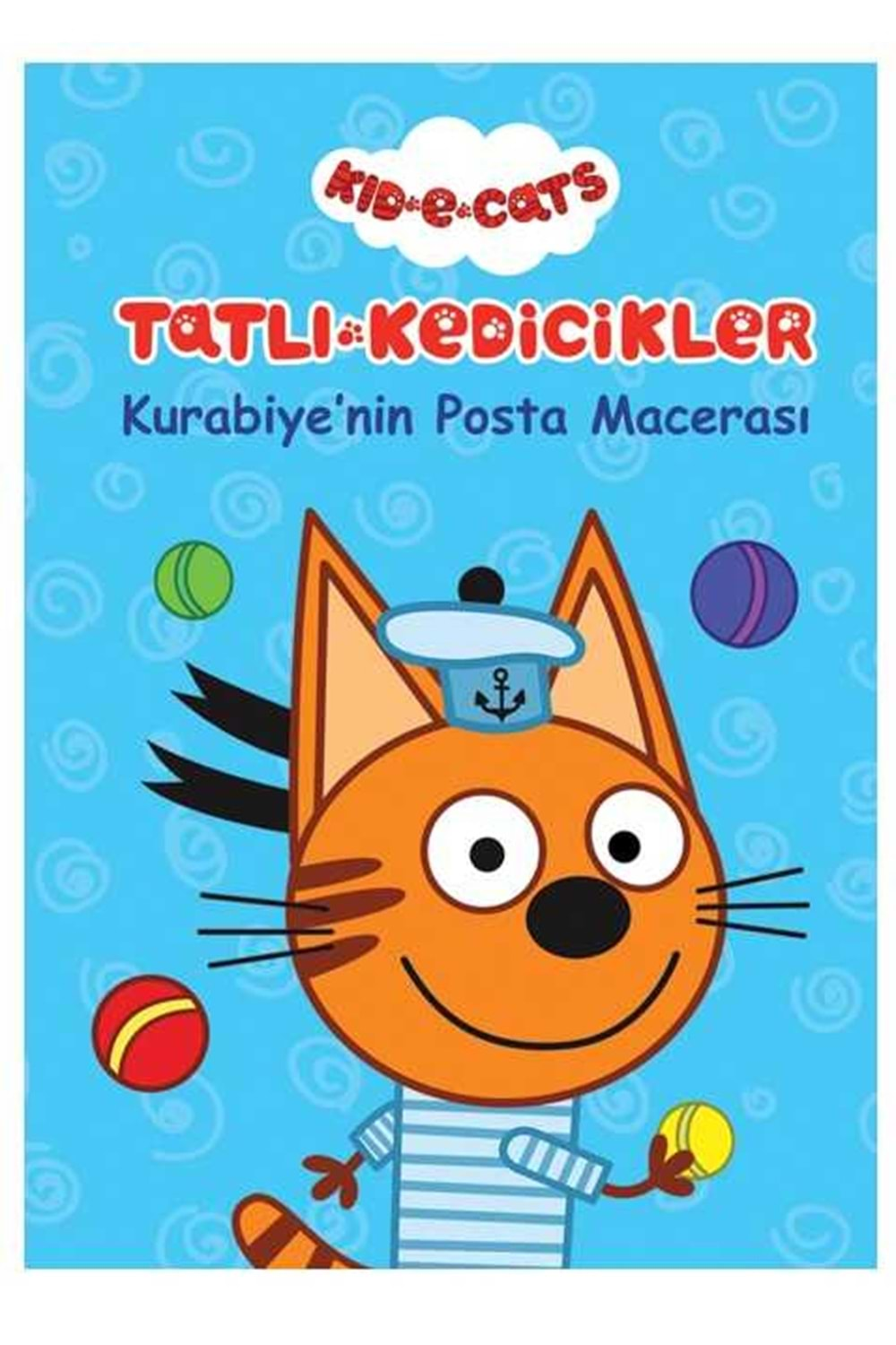 Tatlı Kedicikler Kurabiyenin Posta Macerası