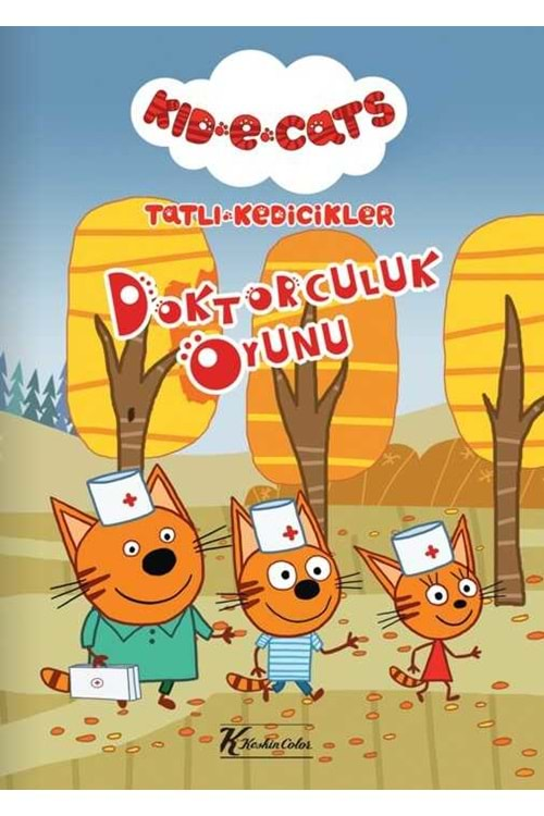 Tatlı Kedicikler Doktorculuk Oyunu